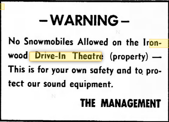 Ironwood Drive-In Theatre - 12 Jan 1972 Snowmobile Notice